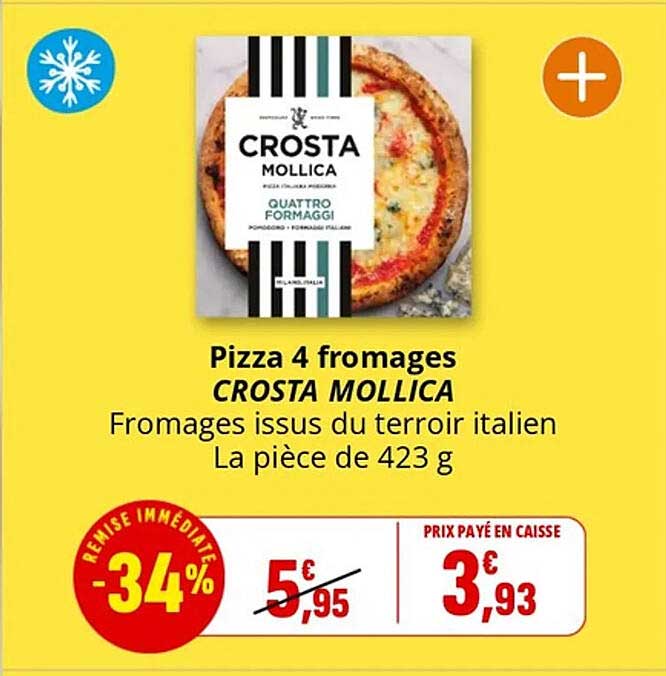 Pizza 4 fromages CROSTA MOLLICA