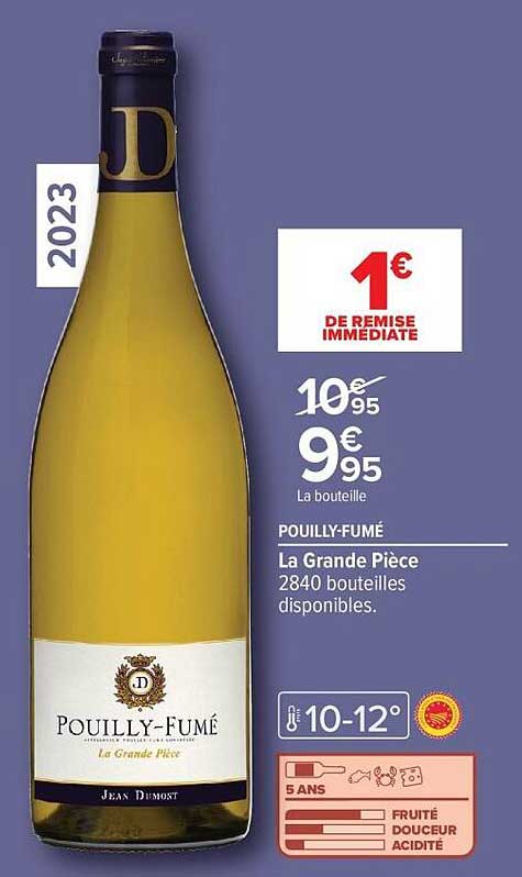 Pouilly-Fumé La Grande Pièce