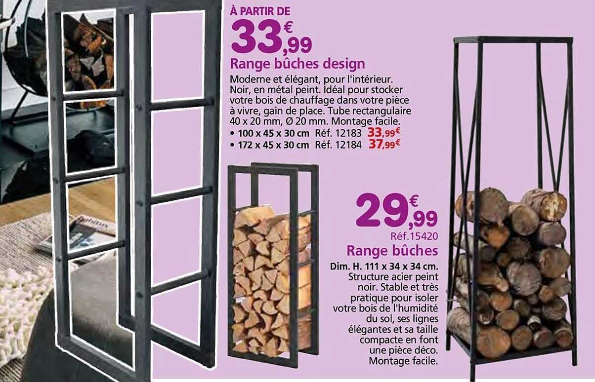 Range bûches design