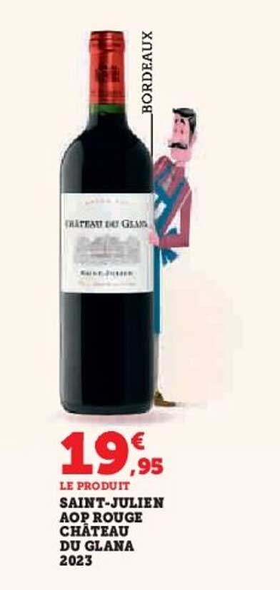 SAINT-JULIEN AOP ROUGE CHÂTEAU DU GLANA 2023