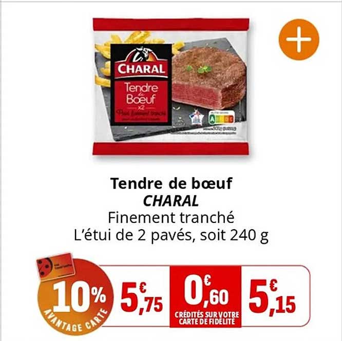 Tendre de bœuf CHARAL