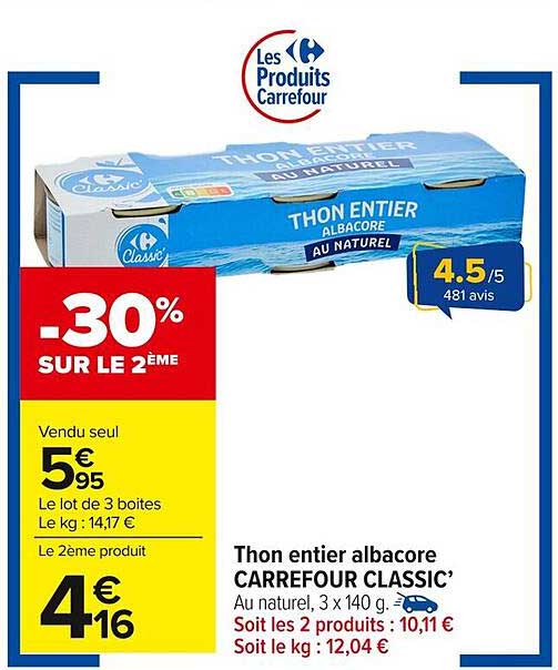 Thon entier albacore CARREFOUR CLASSIC’