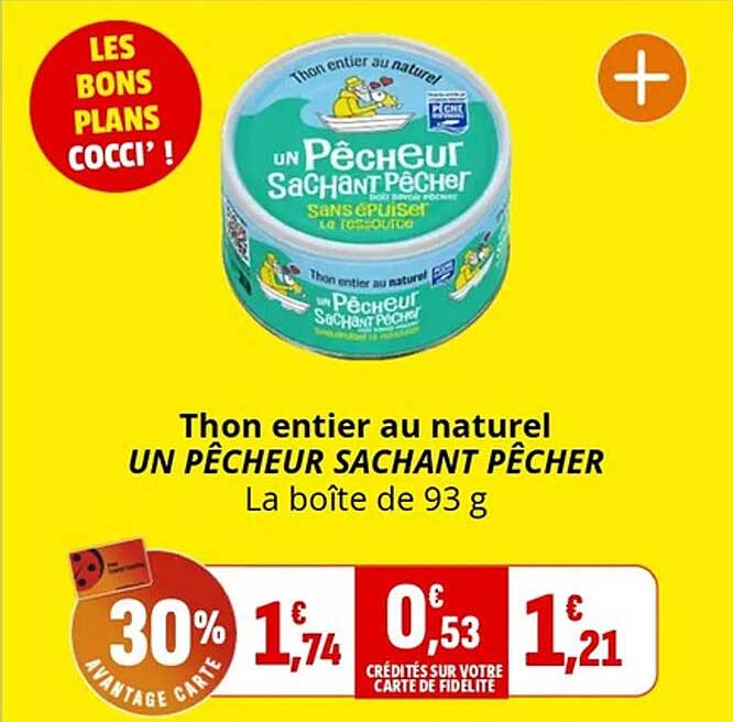 Thon entier au naturel UN PÊCHEUR SACHANT PÊCHER