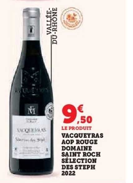 VACQUEYRAS AOP ROUGE DOMAINE SAINT ROCH SÉLECTION DES STEPH 2022