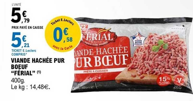 VIANDE HACHÉE PUR BOEUF “FÉRIAL”