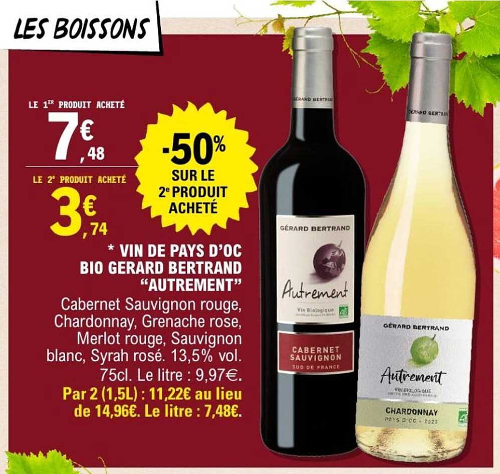 VIN DE PAYS D’OC BIO GERARD BERTRAND “AUTREMENT”
