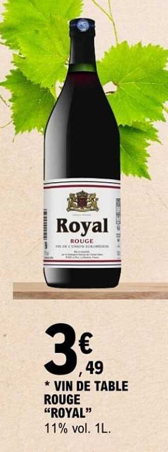 VIN DE TABLE ROUGE "ROYAL"