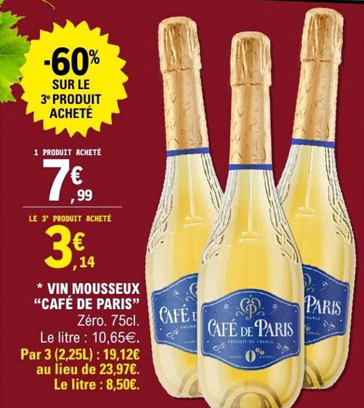VIN MOUSSEUX "CAFÉ DE PARIS"