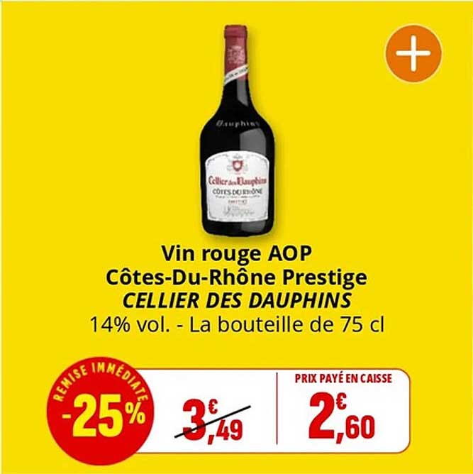 Vin rouge AOP Côtes-Du-Rhône Prestige CELLIER DES DAUPHINS