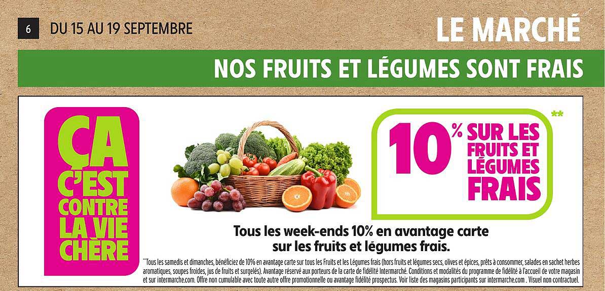 10% SUR LES FRUITS ET LÉGUMES FRAIS