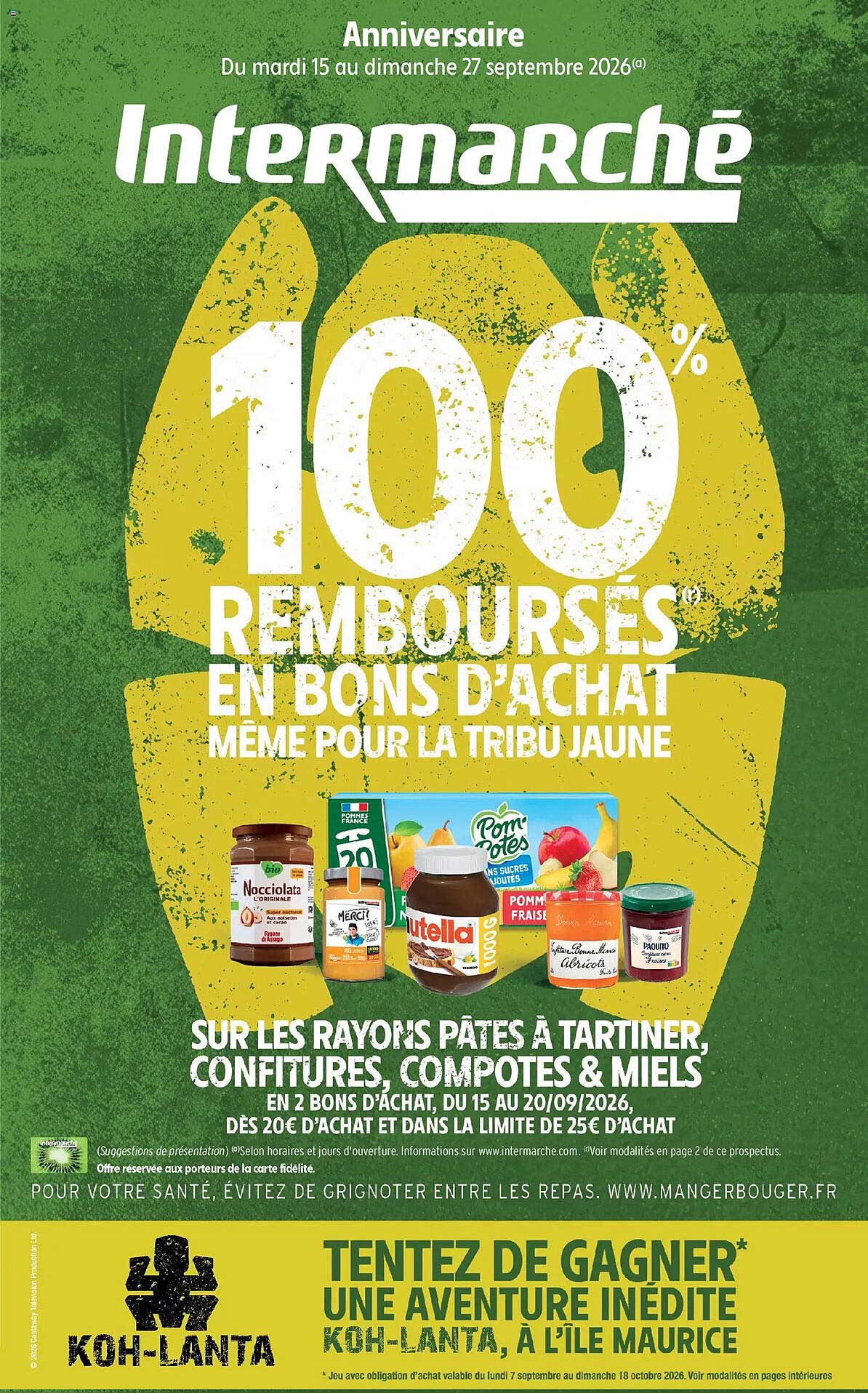 100% REMBOURSÉS EN BONS D'ACHAT MÊME POUR LA TRIBU JAUNE