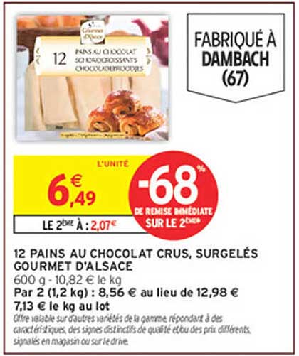 12 PAINS AU CHOCOLAT CRUS, SURGELÉS GOURMET D'ALSACE