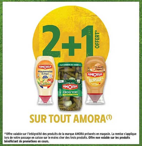 2+1 OFFERT* SUR TOUT AMORA(1)