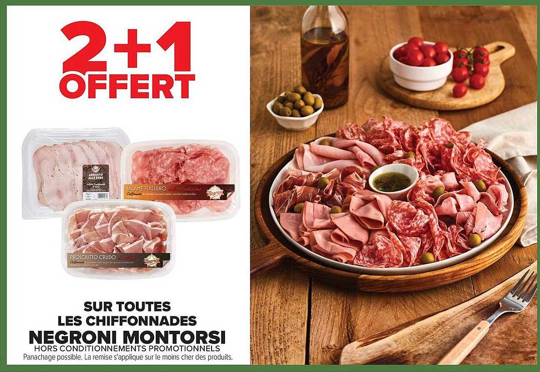 2+1 OFFERT SUR TOUTES LES CHIFFONNADES NEGRONI MONTORSI