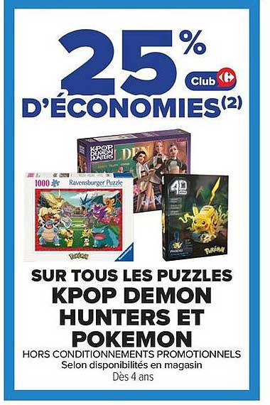 25% D’ÉCONOMIES(2) Club Carrefour