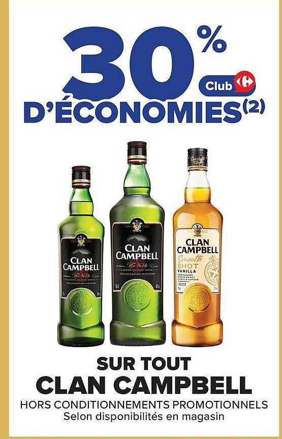30% Club d'ÉCONOMIES(2) SUR TOUT CLAN CAMPBELL
