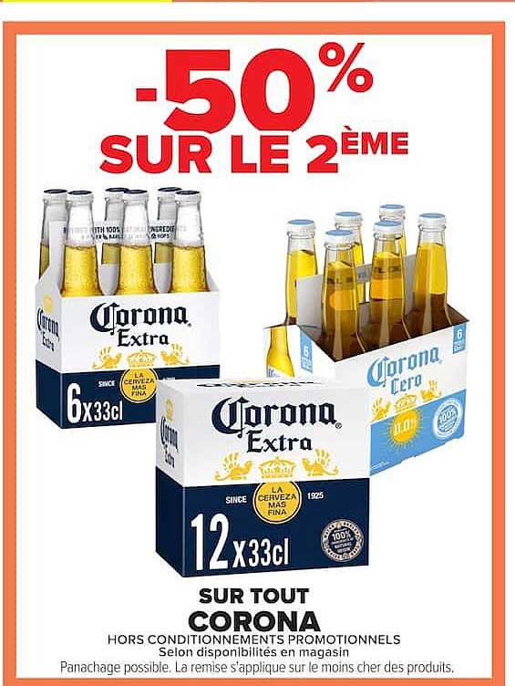 -50% SUR LE 2ÈME SUR TOUT CORONA