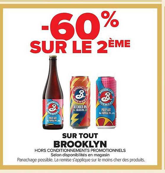 -60% SUR LE 2ÈME SUR TOUT BROOKLYN