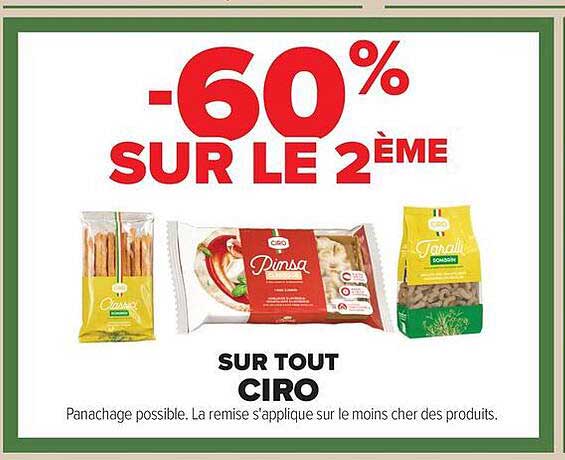 -60% SUR LE 2ÈME SUR TOUT CIRO