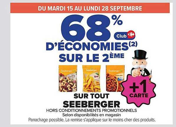 68% D’ÉCONOMIES SUR LE 2ÈME SUR TOUT SEEBERGER