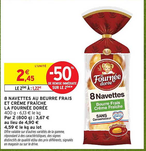 8 NAVETTES AU BEURRE FRAIS ET CRÈME FRAÎCHE LA FOURNÉE DORÉE