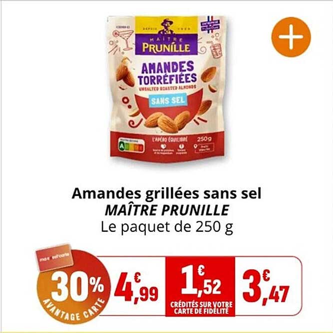 Amandes grillées sans sel MAÎTRE PRUNILLE Le paquet de 250 g