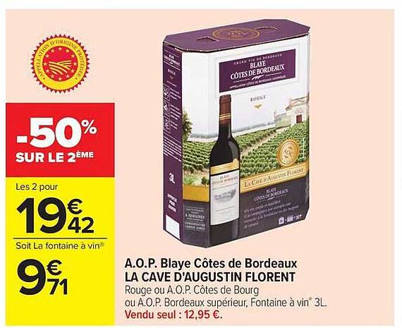 A.O.P. Blaye Côtes de Bordeaux LA CAVE D'AUGUSTIN FLORENT