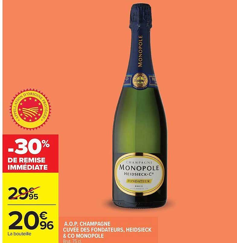 A.O.P. CHAMPAGNE CUVÉE DES FONDATEURS, HEIDSIECK & CO MONOPOLE