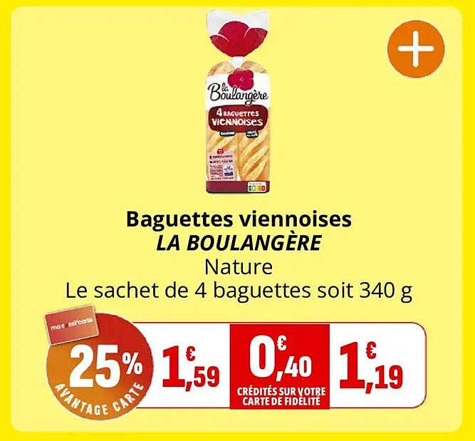 Baguettes viennoises LA BOULANGÈRE Nature Le sachet de 4 baguettes soit 340 g