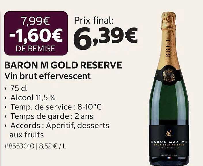 BARON M GOLD RESERVE
Vin brut effervescent