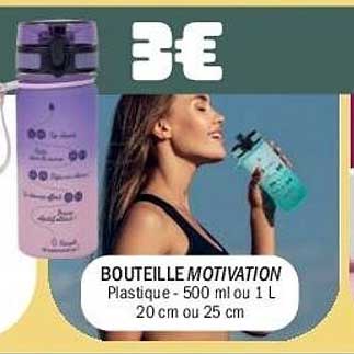 BOUTEILLE MOTIVATION Plastique - 500 ml ou 1 L 20 cm ou 25 cm