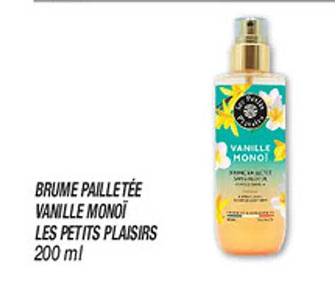 BRUME PAILLETÉE VANILLE MONOI LES PETITS PLAISIRS 200 ml