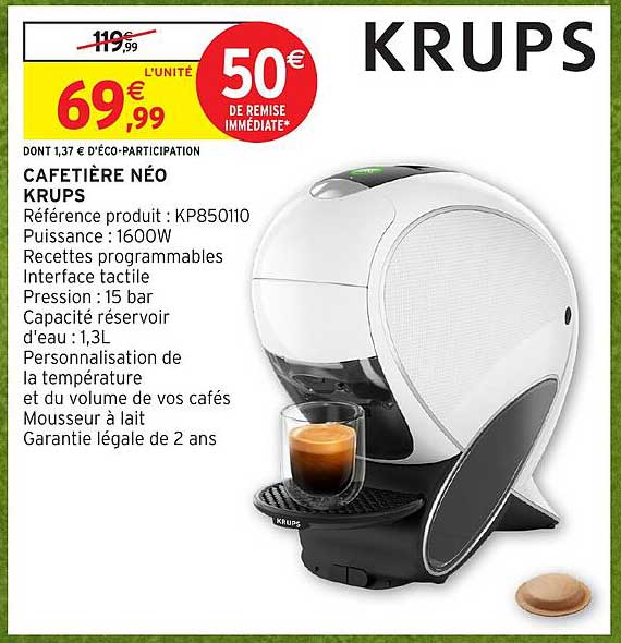 CAFETIÈRE NÉO KRUPS