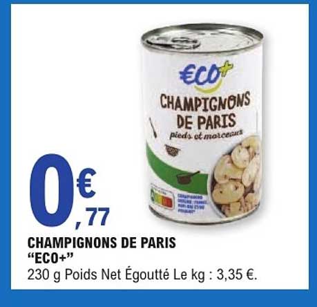 CHAMPIGNONS DE PARIS “ECO+”