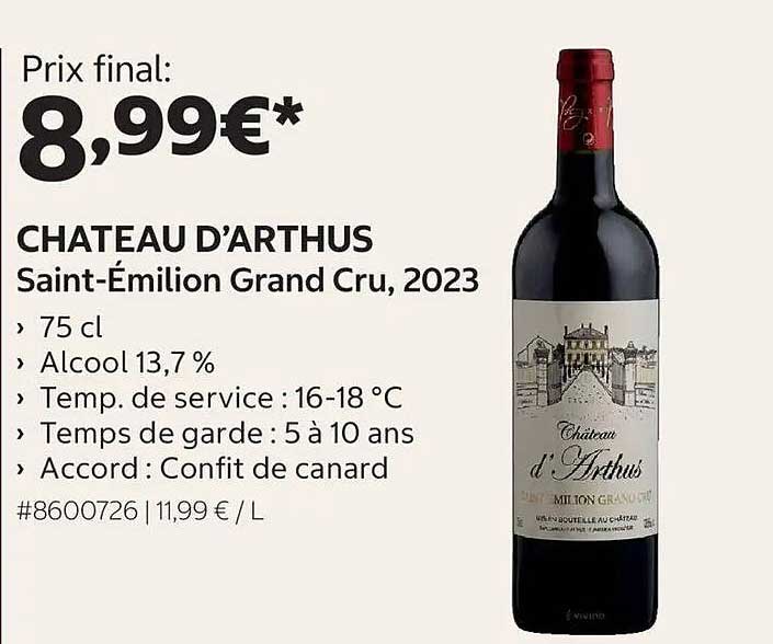 CHATEAU D’ARTHUS Saint-Émilion Grand Cru, 2023