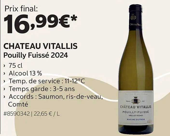 CHATEAU VITALLIS Pouilly Fuisse 2024