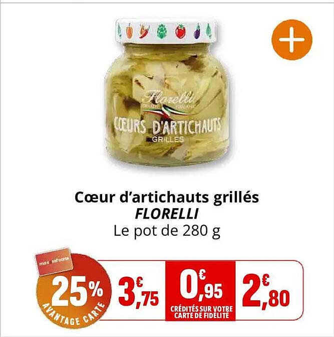 Cœur d'artichauts grillés FLORELLI Le pot de 280 g
