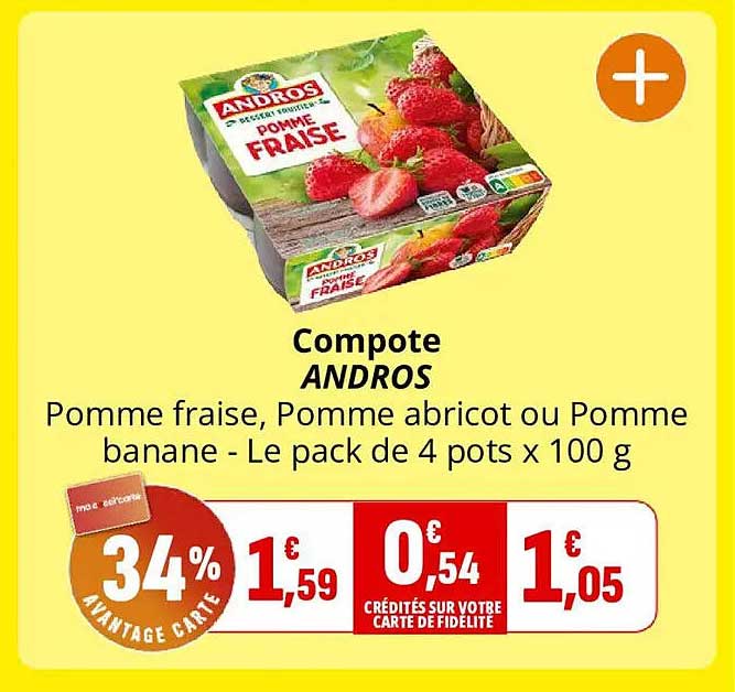 Compote ANDROS Pomme fraise, Pomme abricot ou Pomme banane - Le pack de 4 pots x 100 g