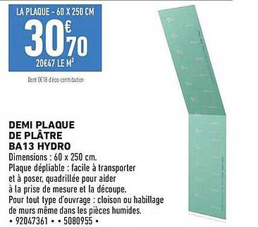 DEMI PLAQUE DE PLÂTRE BA13 HYDRO