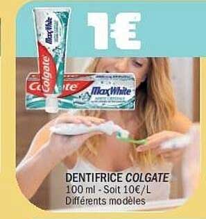 DENTIFRICE COLGATE 100 ml Soit 10€/L Différents modèles