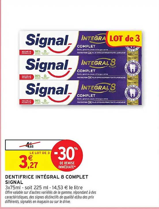 DENTIFRICE INTÉGRAL 8 COMPLET SIGNAL 3x75ml - soit 225 ml