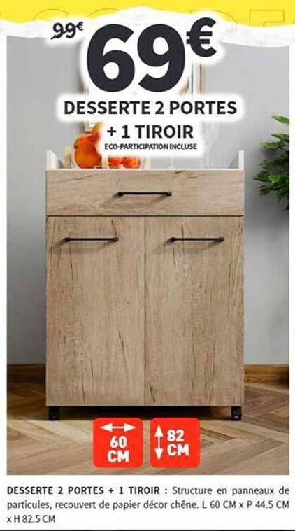 DESSERTE 2 PORTES + 1 TIROIR