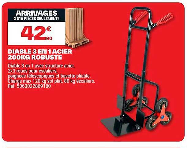 DIABLE 3 EN 1 ACIER 200KG ROBUSTE