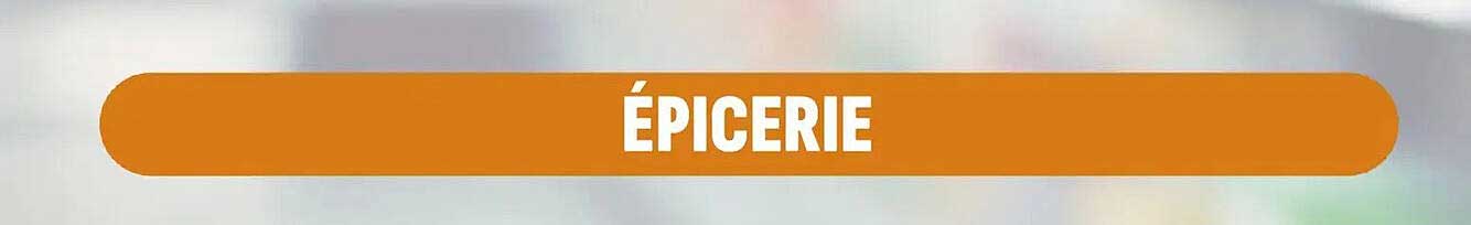 ÉPICERIE