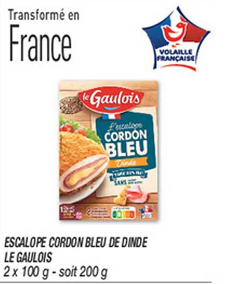 ESCALOPE CORDON BLEU DE DINDE LE GAULOIS 2 x 100 g - soit 200 g
