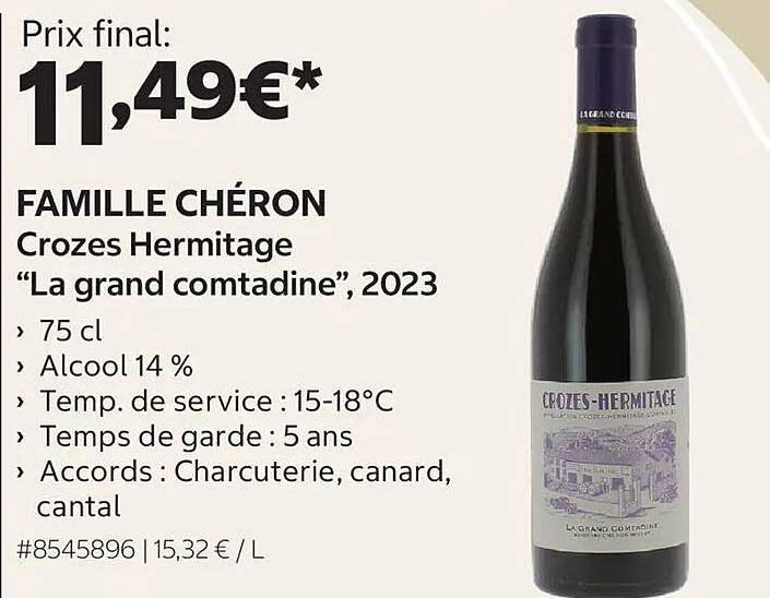FAMILLE CHÉRON Crozes Hermitage “La grand comtadine”, 2023