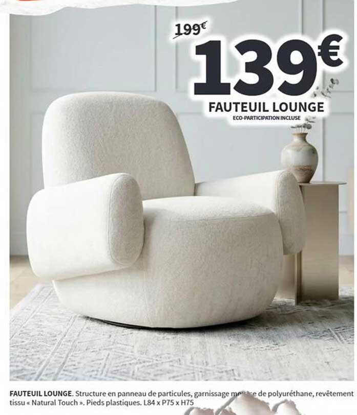 FAUTEUIL LOUNGE