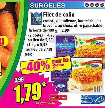 Filet de colin crousti, à l’italienne, bordelaise ou brocolis, au choix, offre panachable