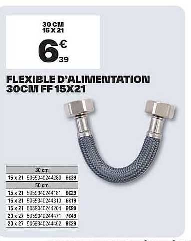 FLEXIBLE D’ALIMENTATION 30CM FF 15X21