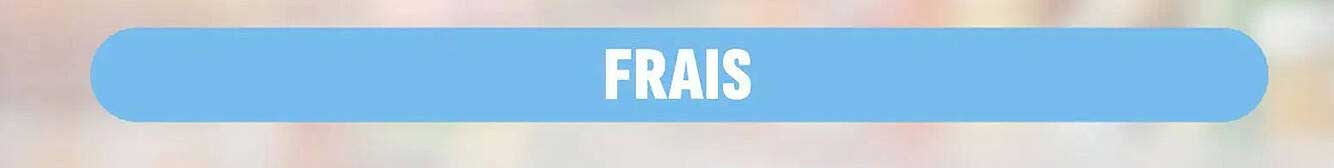 FRAIS